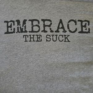 BC Limited "Embrace The Suck" Grey Tee